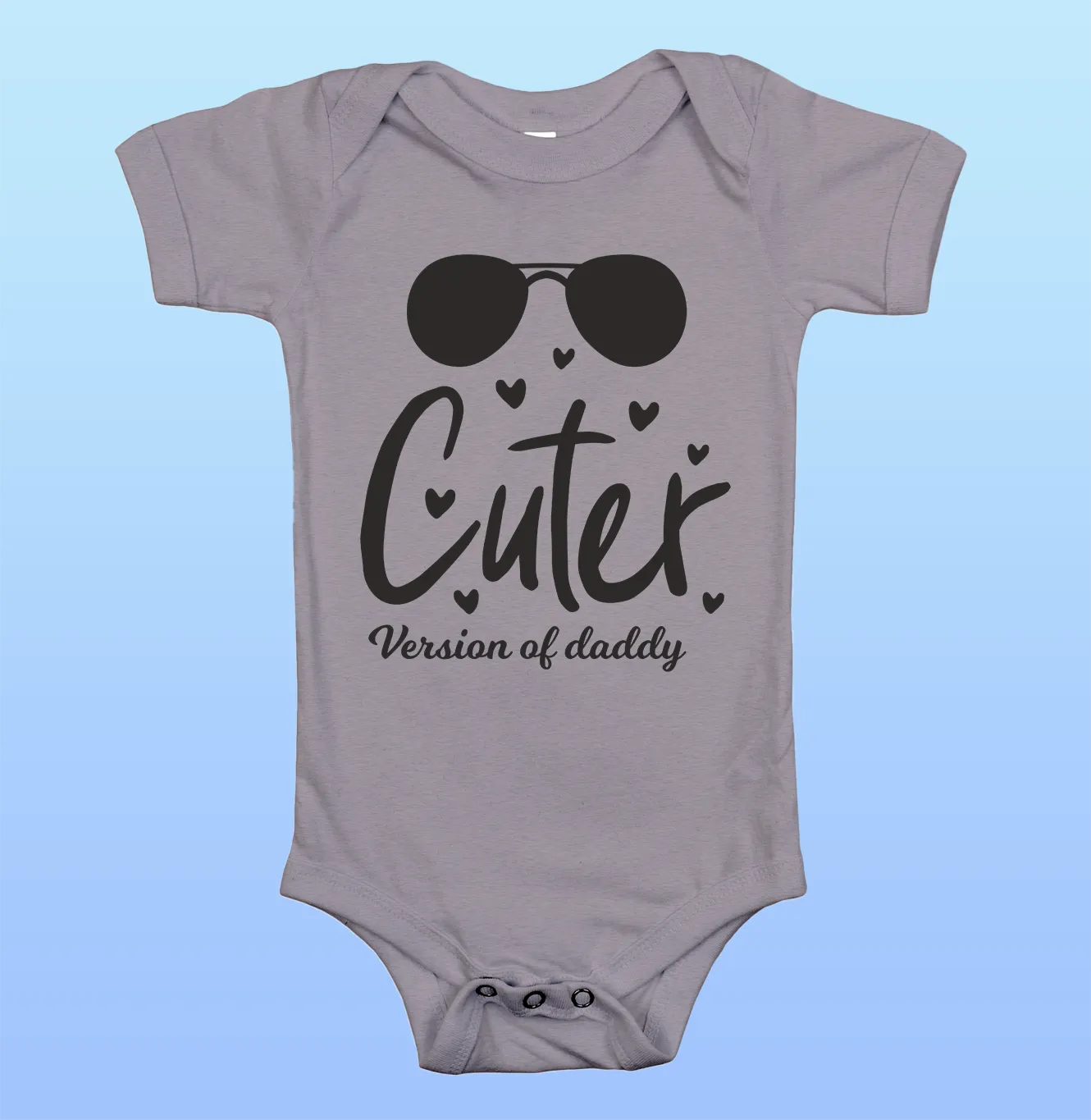"Cuter Version of Daddy" Baby Onesie